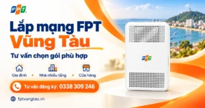 lap mang fpt vung tau