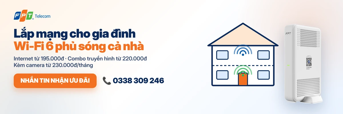 Nhắn tin nhận ưu đãi lắp mạng Internet cho gia đình, hotline 0338 309 246