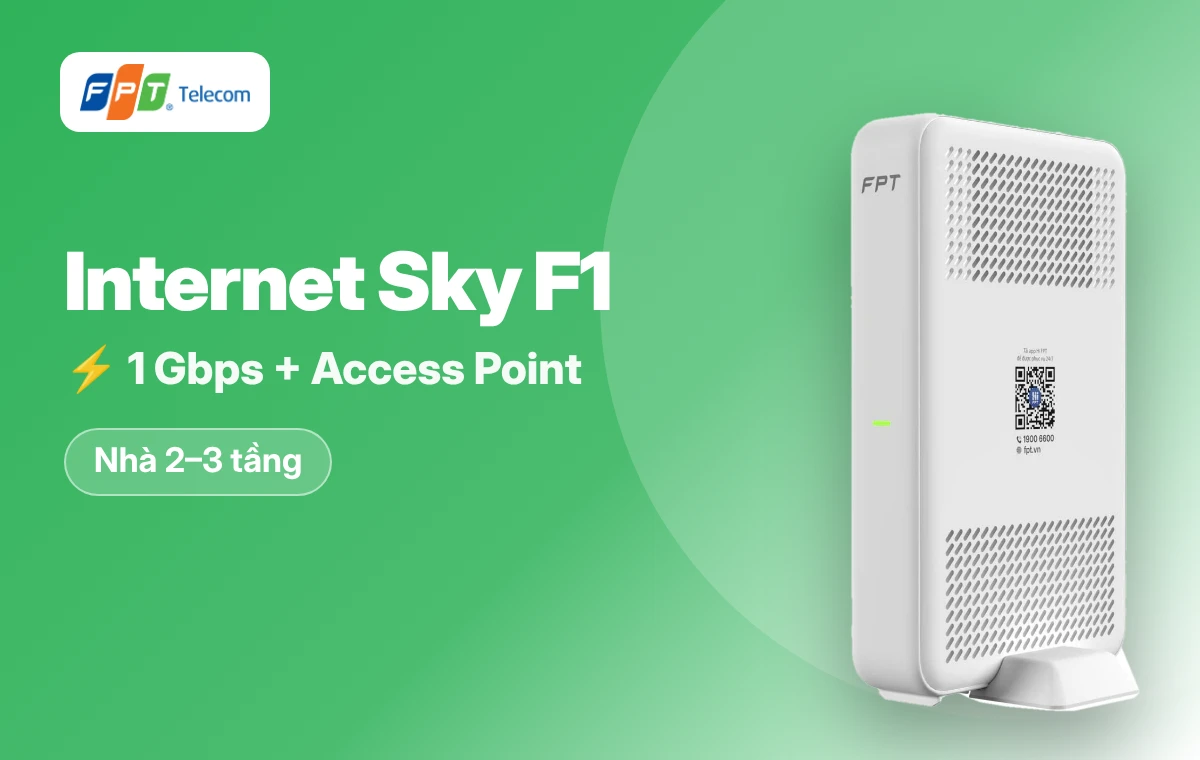 Internet Sky F1 FPT tốc độ 1 Gbps